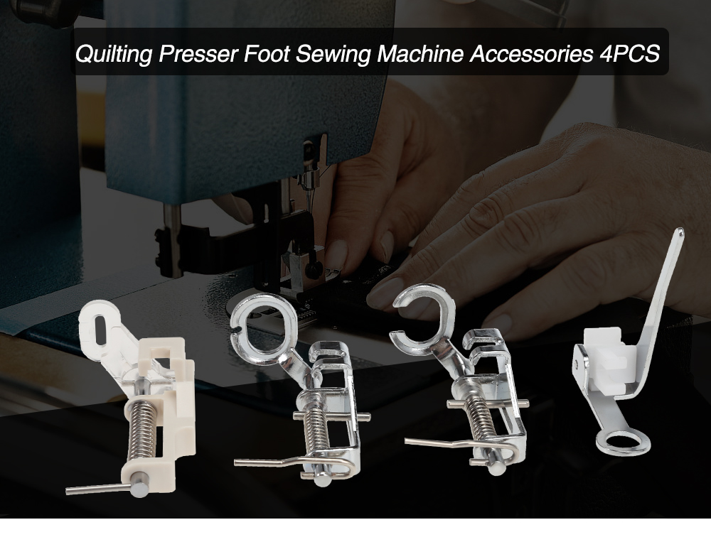 Sewing Machine Accessories Quilting Presser Foot 4PCS Sewing Machine Accessories Quilting Presser Foot 4PCS