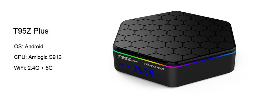 Sunvell T95Z Plus Set-top Box Amlogic S912 Octa Core 4K x 2K H.265 Decoding Android 7.1 2.4G + 5G Dual Band WiFi Sunvell T95Z Plus Set-top Box Amlogic S912 Octa Core 4K x 2K H.265 Decoding Android 7.1 2.4G + 5G Dual Band WiFi