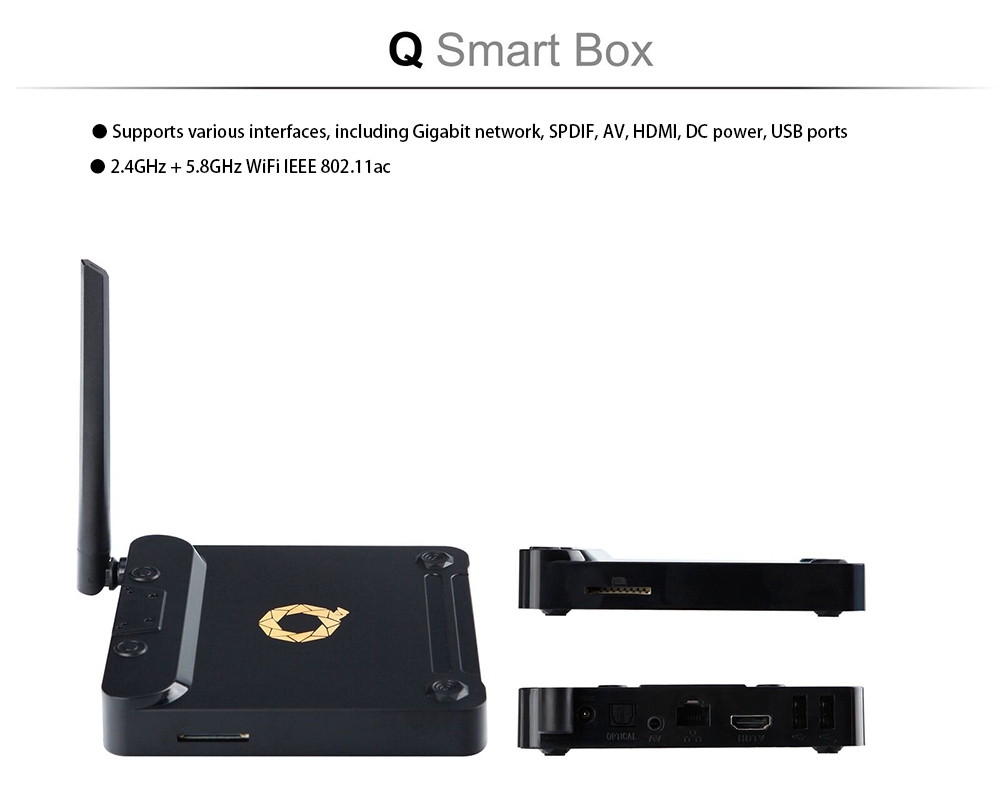 HIFIXPLAY Q Smart TV Box Android 6.0 Amlogic S912 Octa-core H.265 VP9 Supporting 802.11ac 2.4GHz / 5.8GHz WiFi Bluetooth 4.0 HIFIXPLAY Q Smart TV Box Android 6.0 Amlogic S912 Octa-core H.265 VP9 Supporting 802.11ac 2.4GHz / 5.8GHz WiFi Bluetooth 4.0
