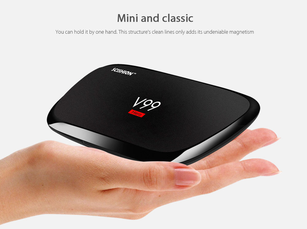 SCISHION V99 - hero Android H.265 4GB + 32GB TV Box SCISHION V99 - hero Android H.265 4GB + 32GB TV Box