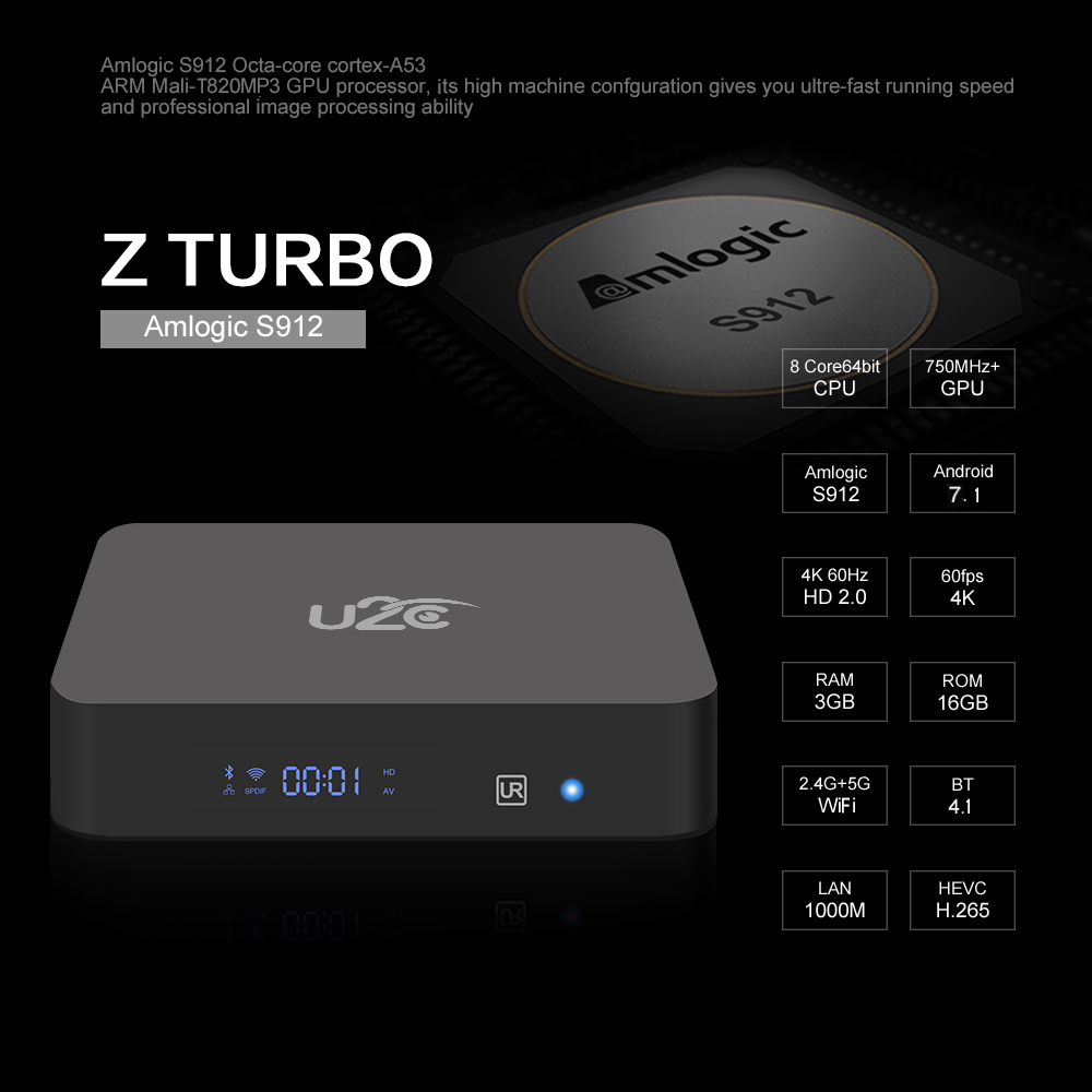 U2C Z - TURBO TV Box Support 2.4 / 5.8GHz WiFi Bluetooth 4.0 Android 7.1 U2C Z - TURBO TV Box Support 2.4 / 5.8GHz WiFi Bluetooth 4.0 Android 7.1